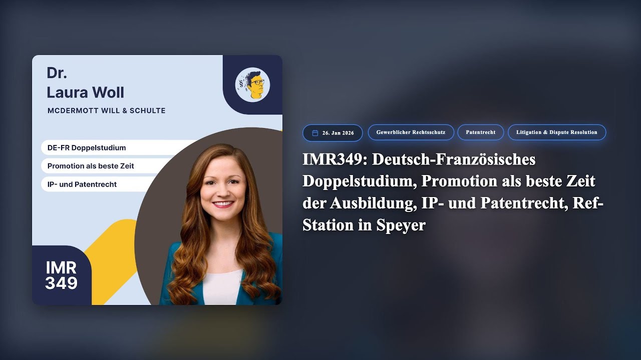 Jura-Podcast IMR349: Deutsch-Französisches Doppelstudium, Promotion als beste Zeit der Ausbildung