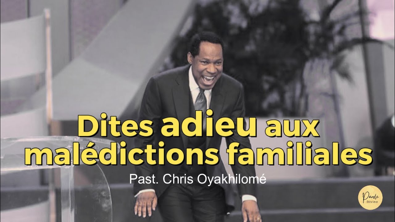 VOUS N'AVEZ PAS BESOIN DE PRIÈRE POUR LES MALÉDICTIONS GÉNÉRATIONELLES | Past Chris Oyakhilome