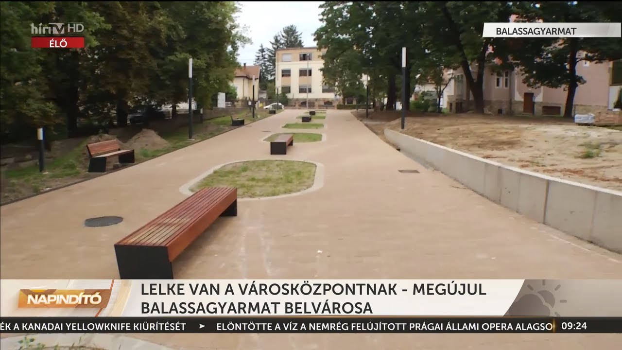 Napindító – Lelke van a városközpontnak – megújul Balassagyarmat belvárosa (2023-08-17) - HÍR TV
