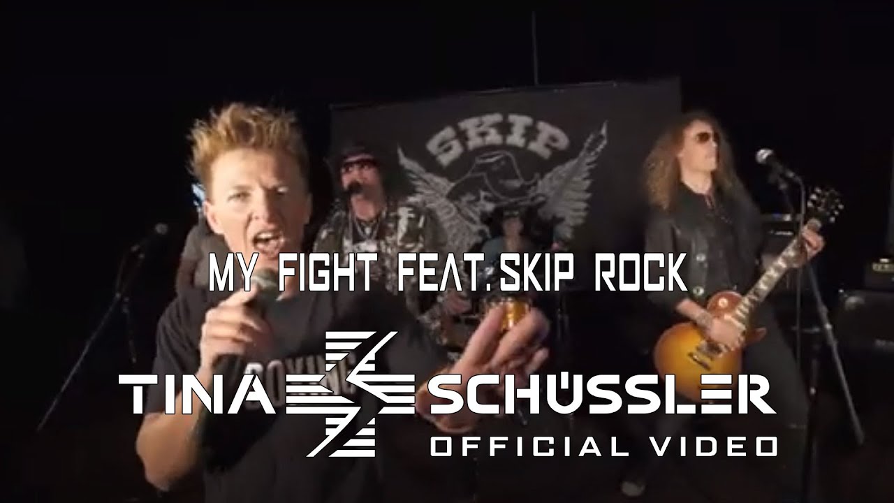 Tina Schüssler - My Fight (Official Music Video) feat. Skip Rock
