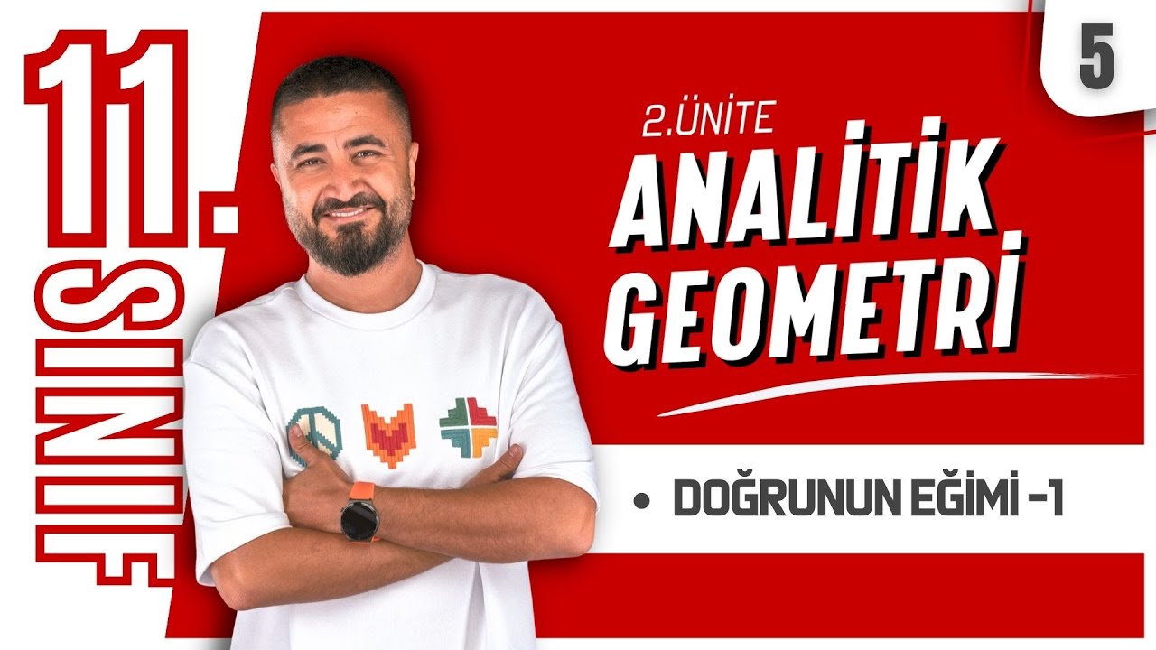 Analitik Geometri 5 | Doğrunun Eğimi | 11.SINIF MATEMATİK | MatBook | 2026