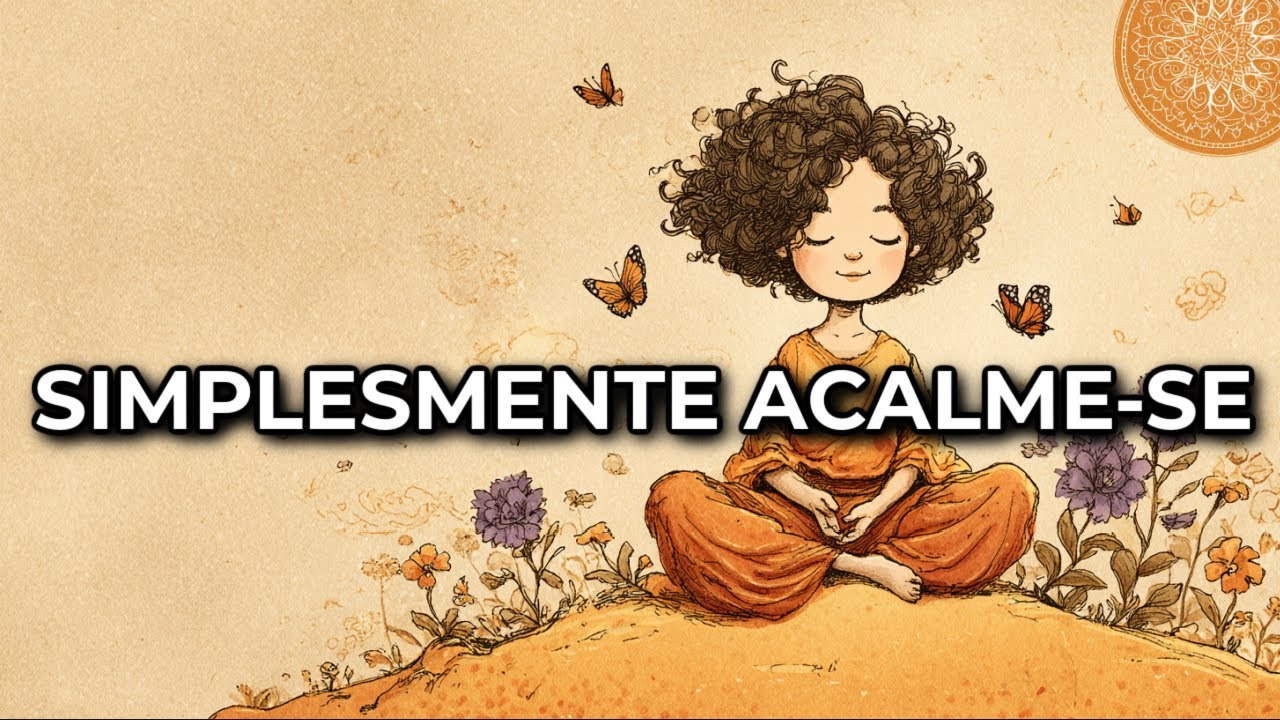 MEDITAÇÃO PARA DORMIR: SIMPLESMENTE ACALME - SE