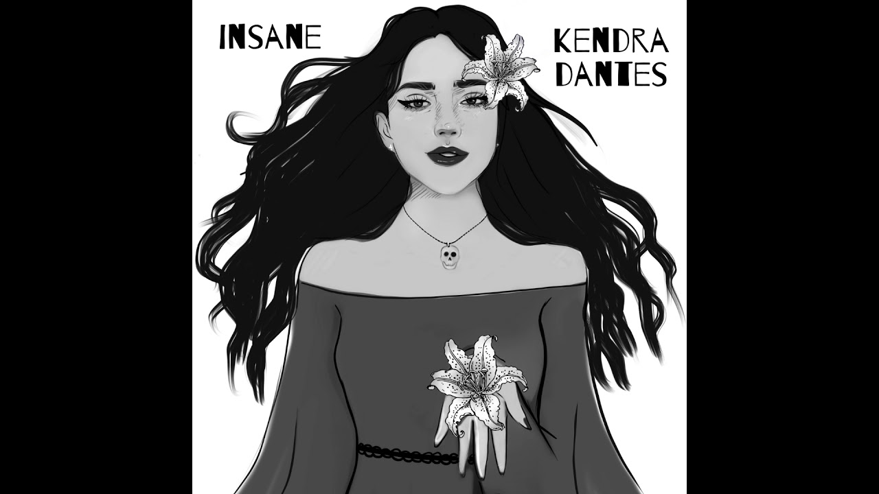 Kendra Dantes - Insane (Official Audio)