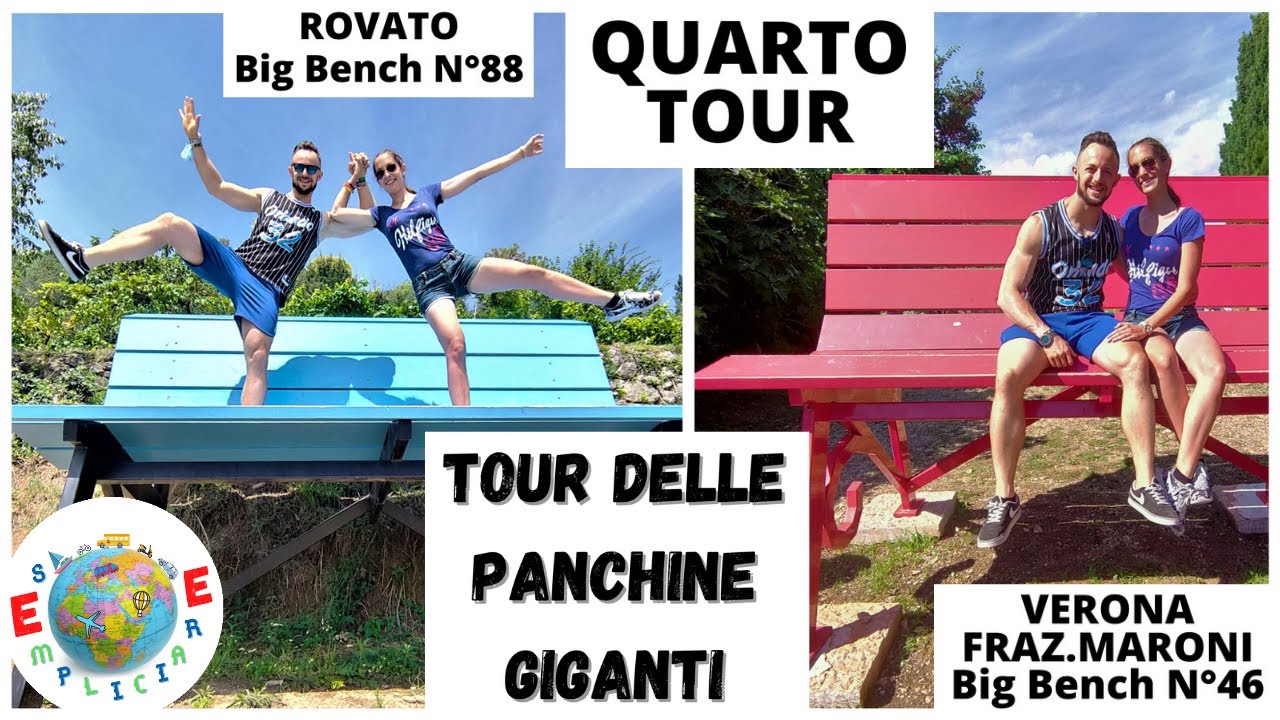 PANCHINE GIGANTI - 4° TOUR - ROVATO (Big Bench n°88) e VERONA (Big Bench n°46)