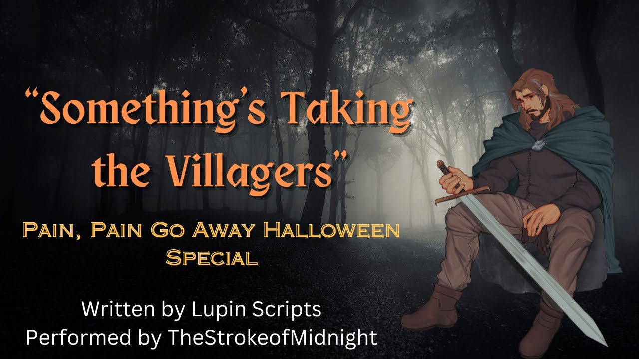 [M4A] Pain, Pain, Go Away- Halloween Special [Spicy] [Fantasy] [Royal Heir x Commoner]