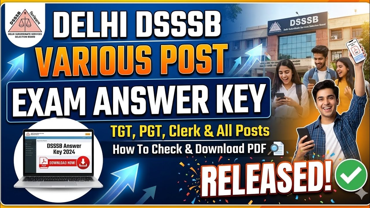 Delhi DSSSB Various Post Exam Answer Key Released | DSSSB Answer Key Released | Various Post Answer