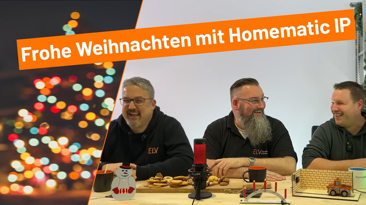 ELV Online-Fachseminar: Frohe Weihnachten - der Smart Home- und Elektronik-Jahresrückblick