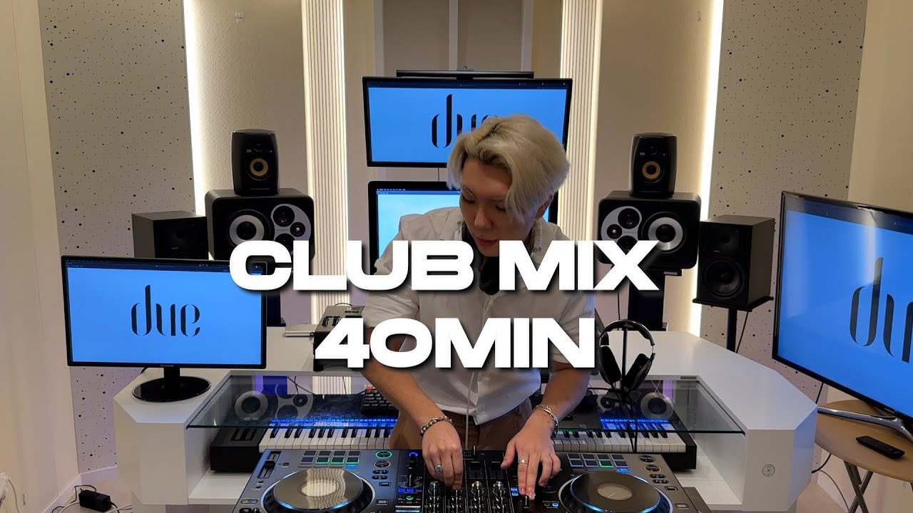 Club mix 40min l 40min l DJ mix set l Playlist l DUE l
