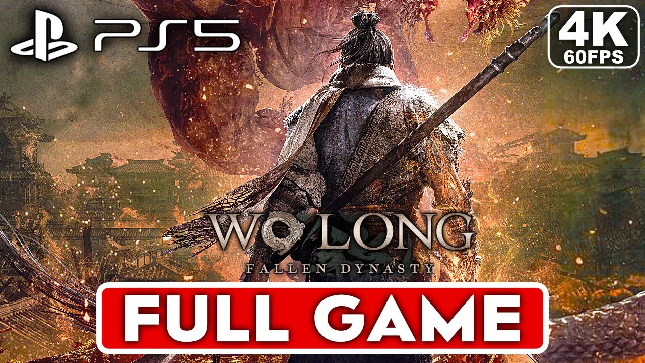 WO LONG FALLEN DYNASTY Gameplay Walkthrough Part 1 FULL GAME [4K 60FPS PS5] - No Commentary