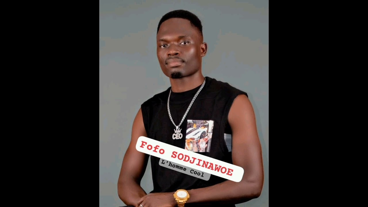 FOFO SODJINAWOE nouveau  les stars d'adja