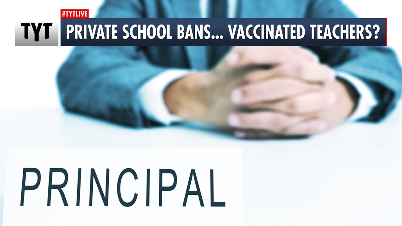 Private School Bans... Vaccinated Teachers?