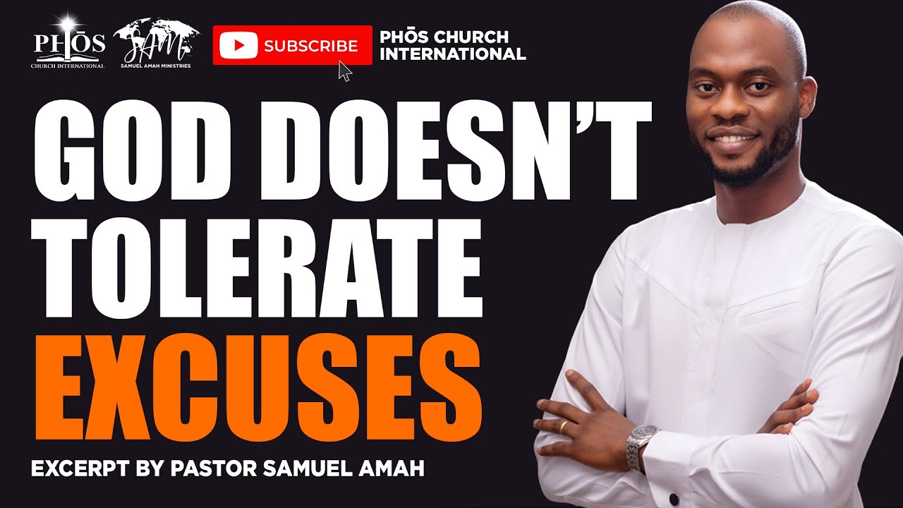 EXCUSES | Pastor Samuel AMAH | Midday Excerpt