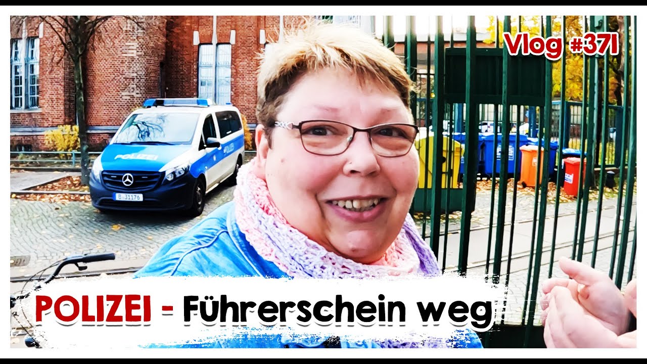 🏡 Daily Vlog #371 | Polizei - Führerschein weg?🏡