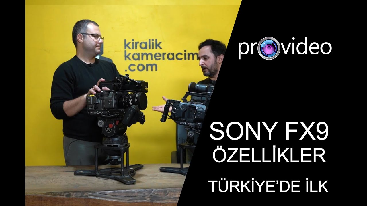 SONY PXW-FX9 Kamera Özellikleri - ProVideo