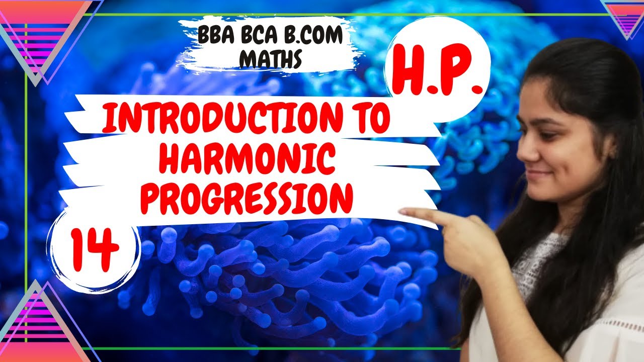 Introduction to Harmonic Progression|BBA Maths|Dream Maths