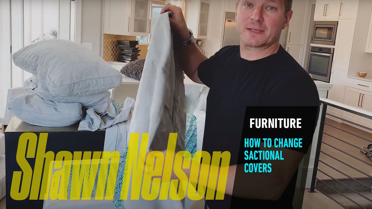 HOW TO CHANGE SACTIONAL COVERS | Shawn Nelson | CEO of LOVESAC