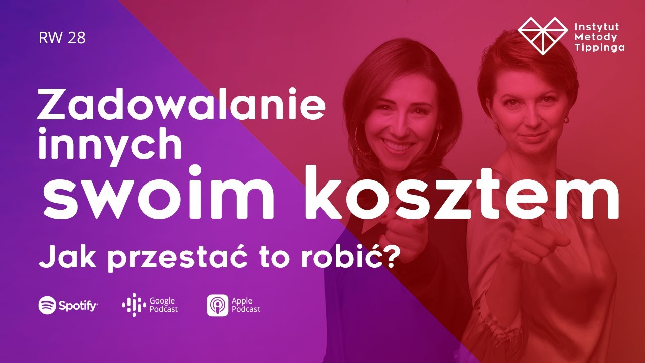 RW 28: Zadowalanie innych swoim kosztem - jak przestać to robić? #rozw&oacute;j #relacje #duchowość