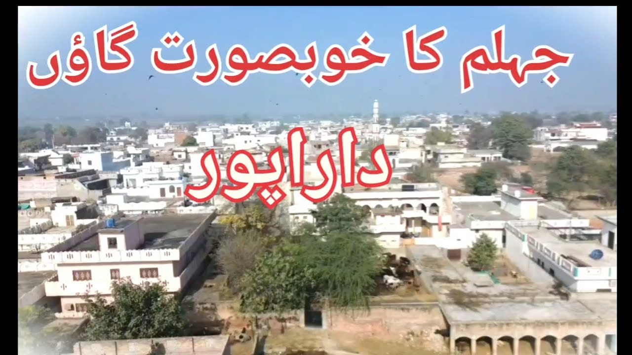Jhelum ka butifull village darapur
