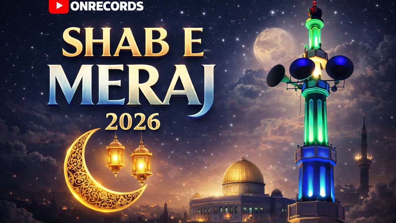 SHAB-E-MERAJ | 2026