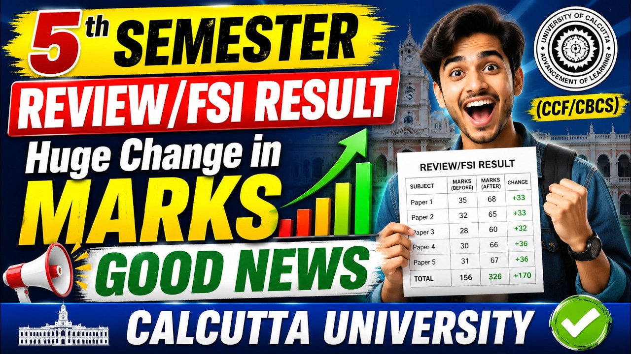 5th Semester Review/FSI Result OUT | Huge Change in Marks😱 Good News😱 Calcutta University - CCF/CBCS