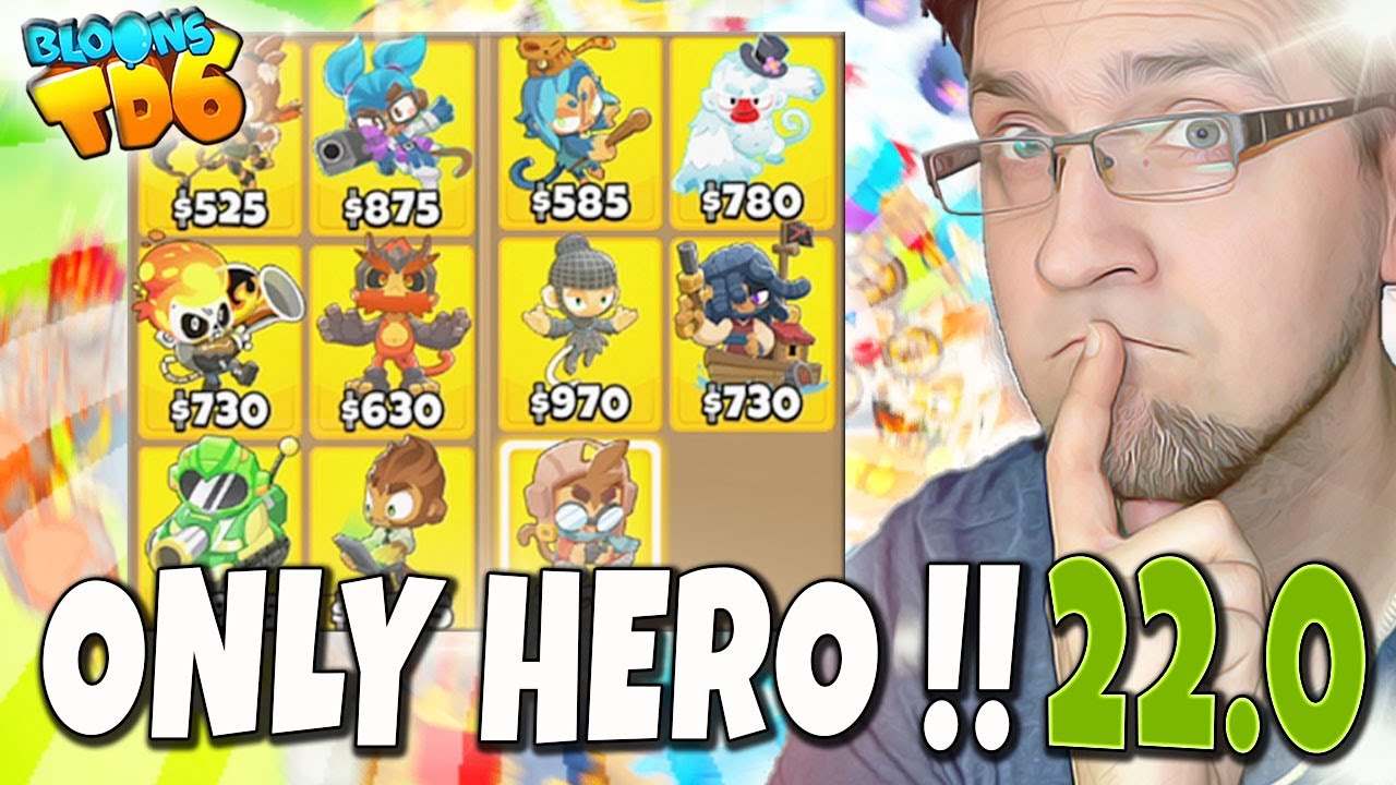 ONLY HERO | HERO vs B.A.D. |  Bloons TD6 PL MODS