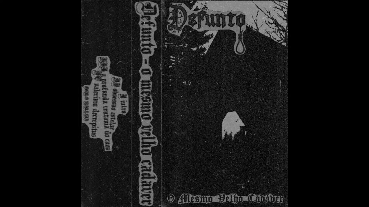 Defunto   O Mesmo Velho Cadáver DEMO  Raw black metal