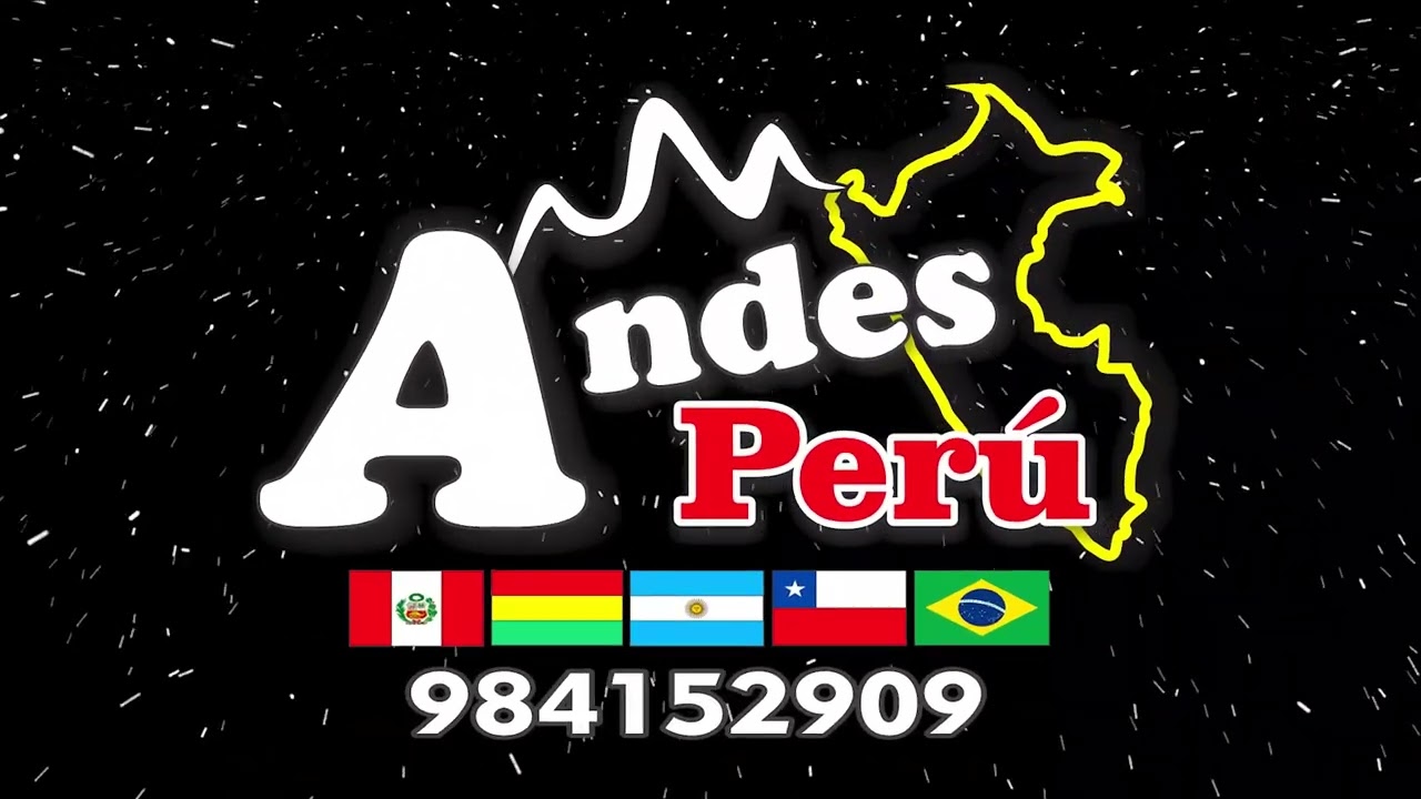 Andes Peru - Regresa Cariñito mio