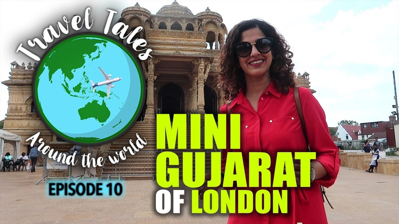 Travel Tales with Kamiya Jani Ep 10 |  Wembley - The Mini Gujarat Of London | Curly Tales