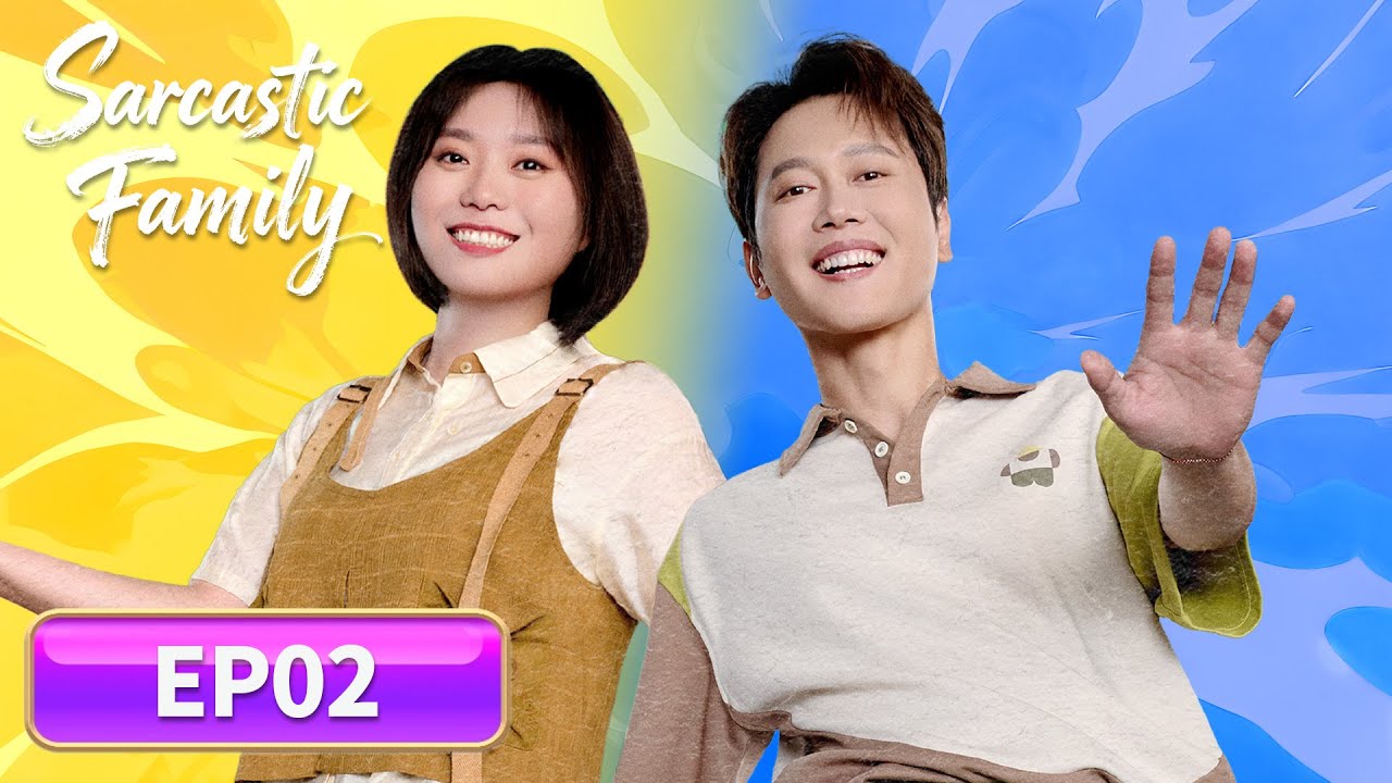 ENG SUB | Sarcastic Family | EP02 | 毒舌家庭 | #LiXueqin #MengHetang