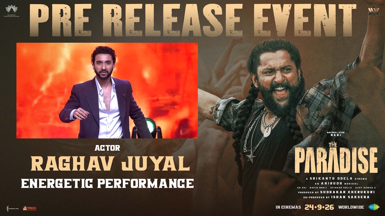 Raghav Juyal ENERGETIC DANCE | The Paradise Pre Release Event | Nani | Srikanth Odela | Anirudh