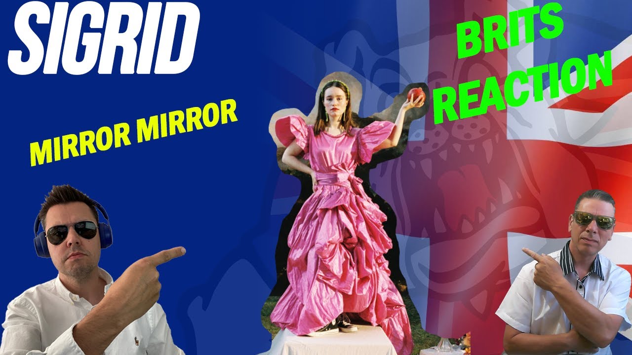 FIRST TIME HEARING Sigrid - Mirror (BRITS REACTION!)