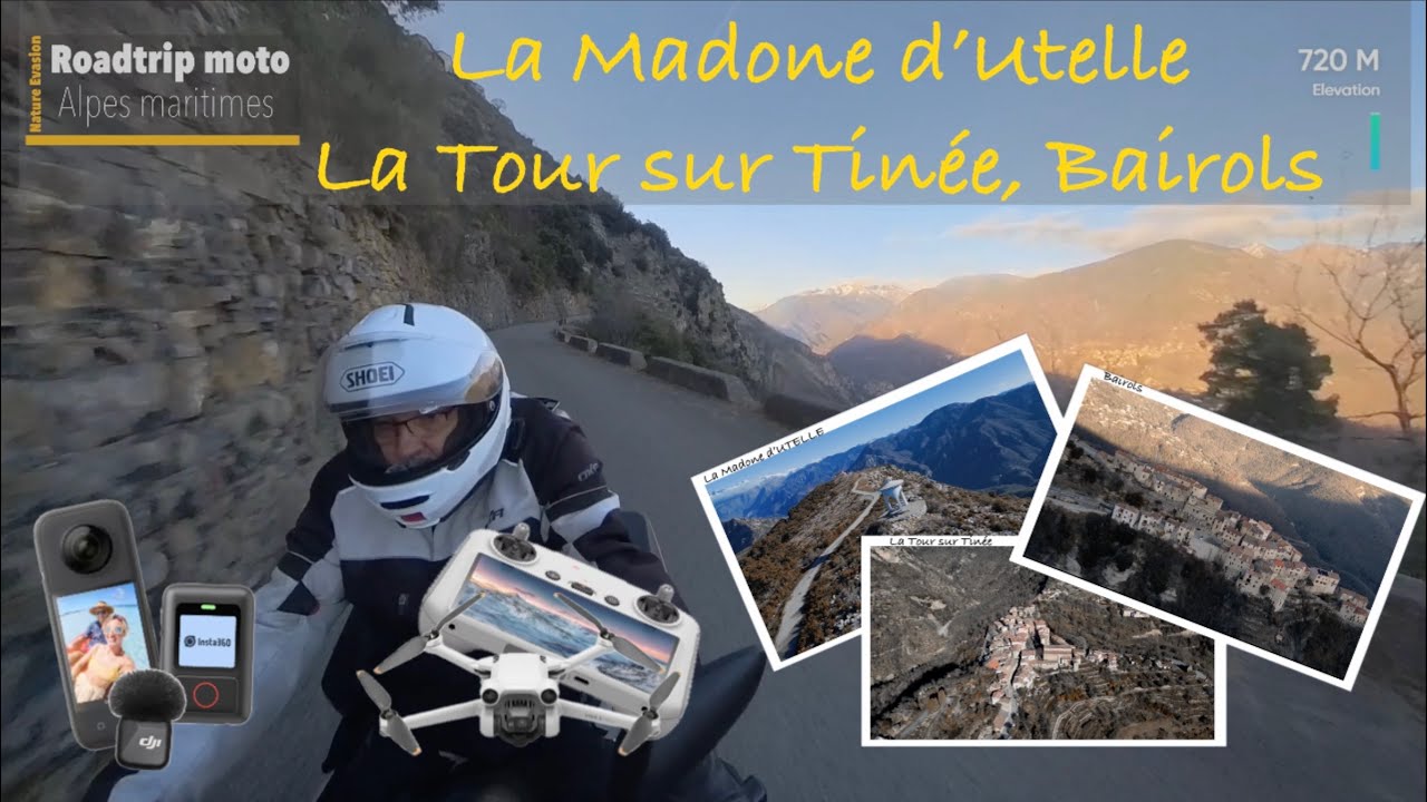 La Madone d’Utelle, La Tour sur Tinée et Bairols
