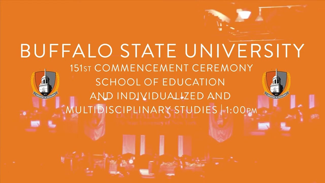 Buffalo State University | 151st Commencement Ceremony