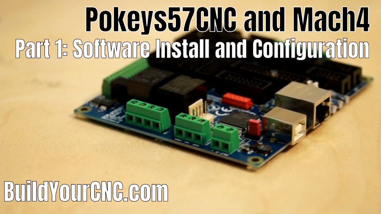 Pokeys57CNC and Mach4 Part 1: Software Installation, Connect to Power and Test Software Connection
