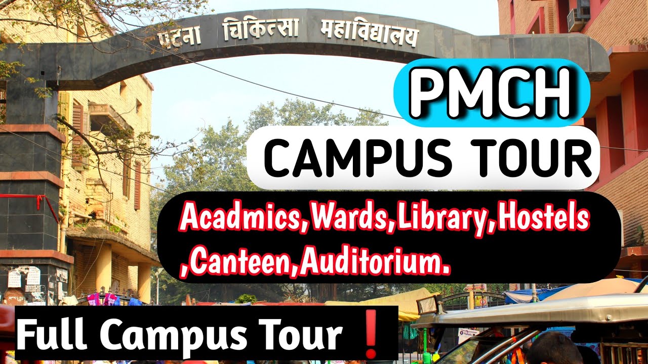 Patna Medical College and Hospital Campus Tour🤩 #pmch_tour