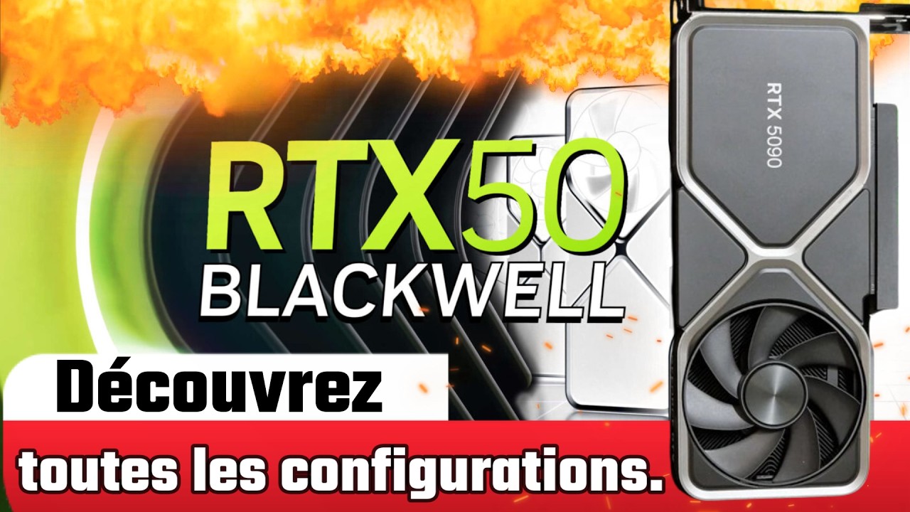 RTX 5000 Découvrez toutes les configurations. ( Attention à la RTX 5060 )