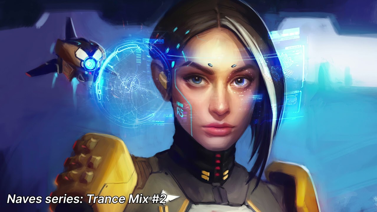 Naves series : Trance Mix #2