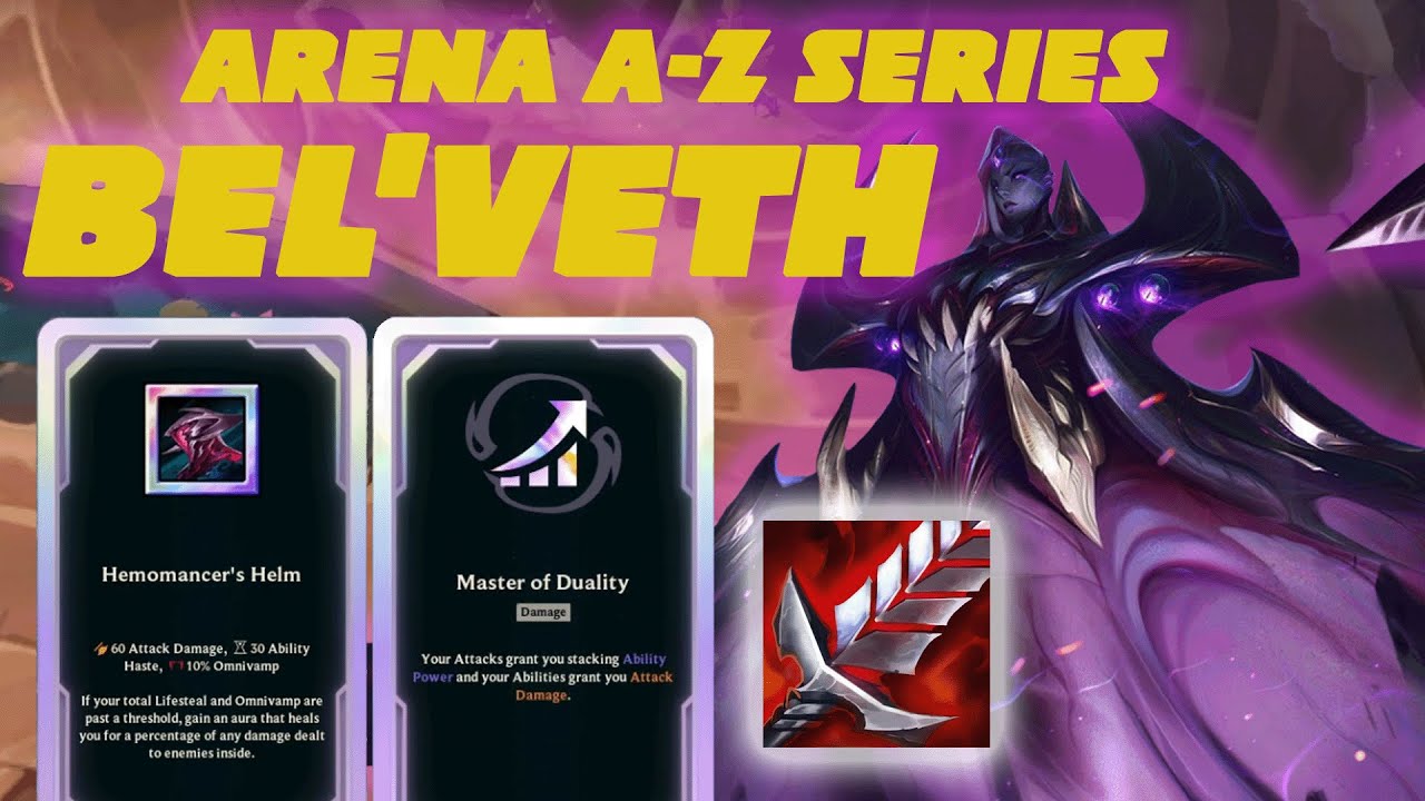 Arena A-Z Series EP. 14 BEL'VETH (INSANELY BROKEN LIFESTEAL)