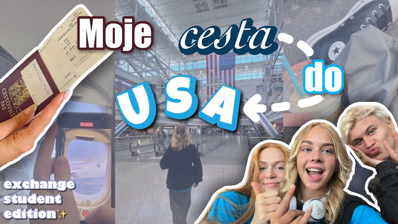 Moje cesta do USA!! | CZECH EXCHANGE STUDENT V USA, TRAVEL VLOG (1 year on AMERICAN HIGH SCHOOL)