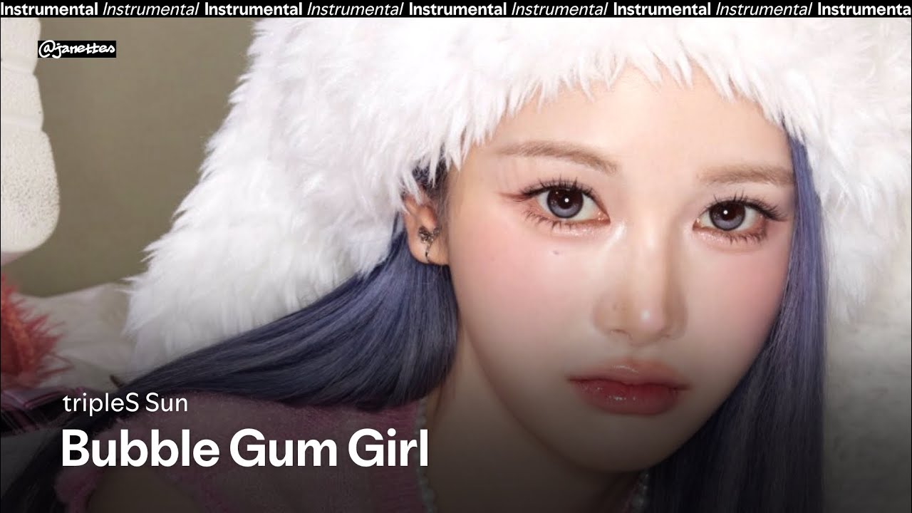 tripleS msnz sun – Bubble Gum Girl | Instrumental
