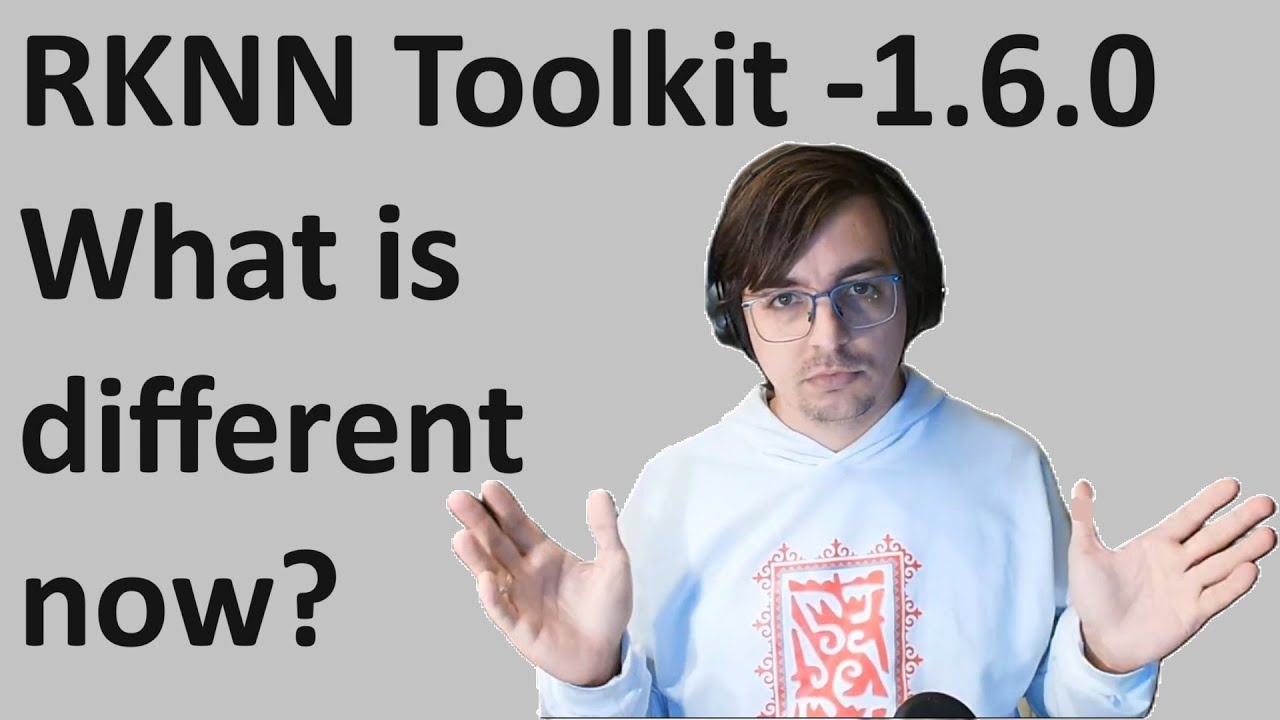 Detection, classification, etc., for RockChip NPU after 1.6.0 version