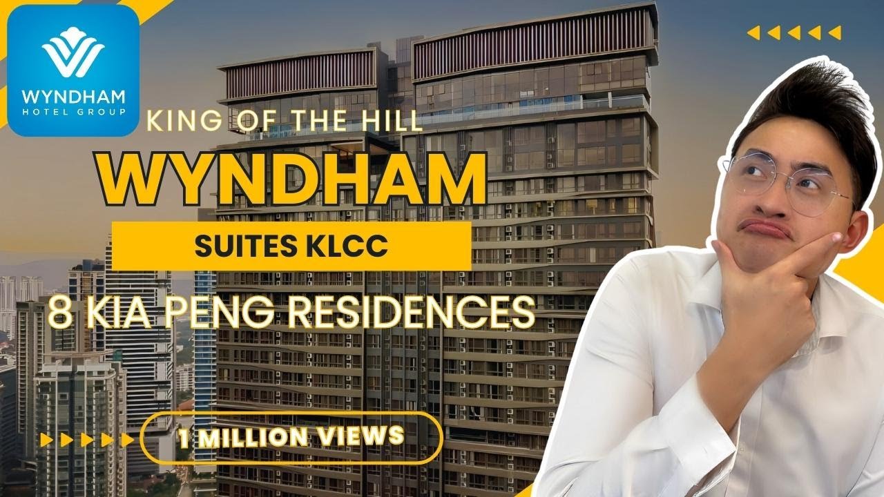 Wyndham Suites at KLCC by 8 Kia Peng Residences 👑King Of The Hill👑 Near to Bukit Bintang 👑 inside KL