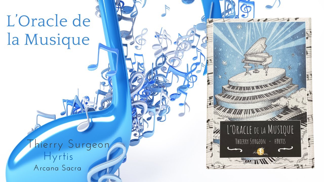 L’oracle de la Musique de Thierry Surgeon - Illustré par Hyrtis