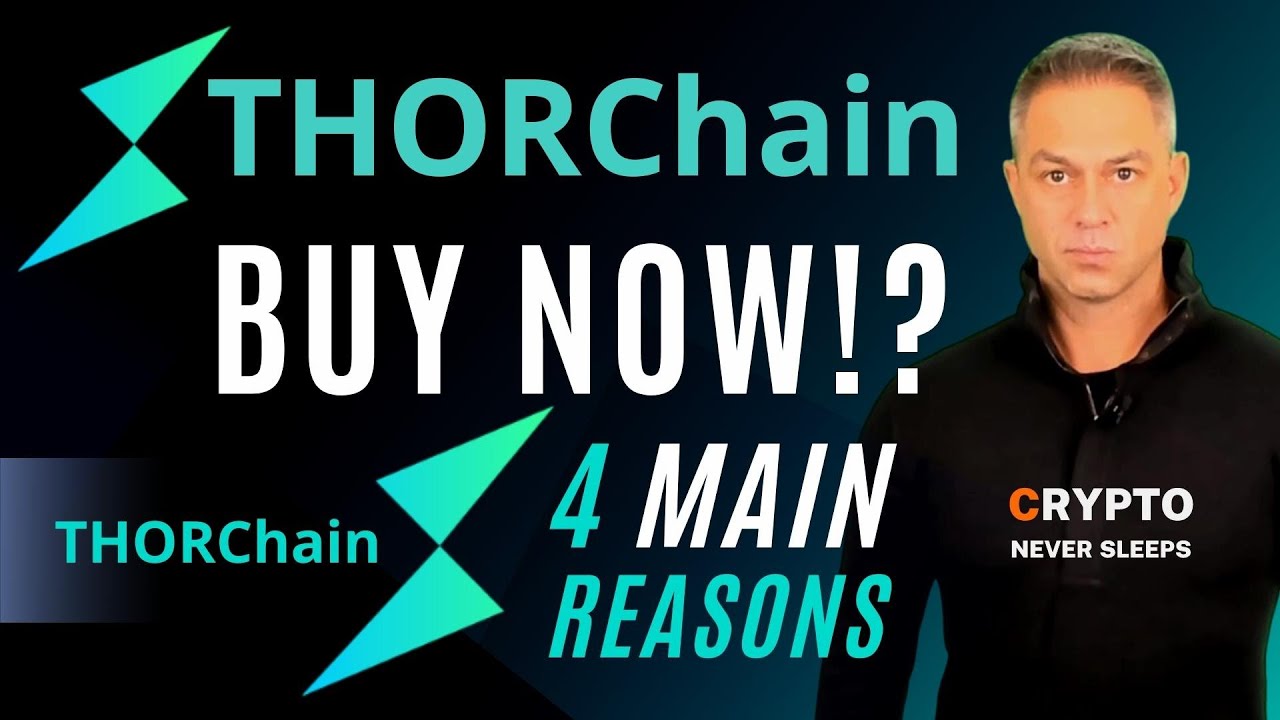 THORChain RUNE: TOP CRYPTO TO BUY NOW IN 2022! THORChain NEWS & Price Prediction