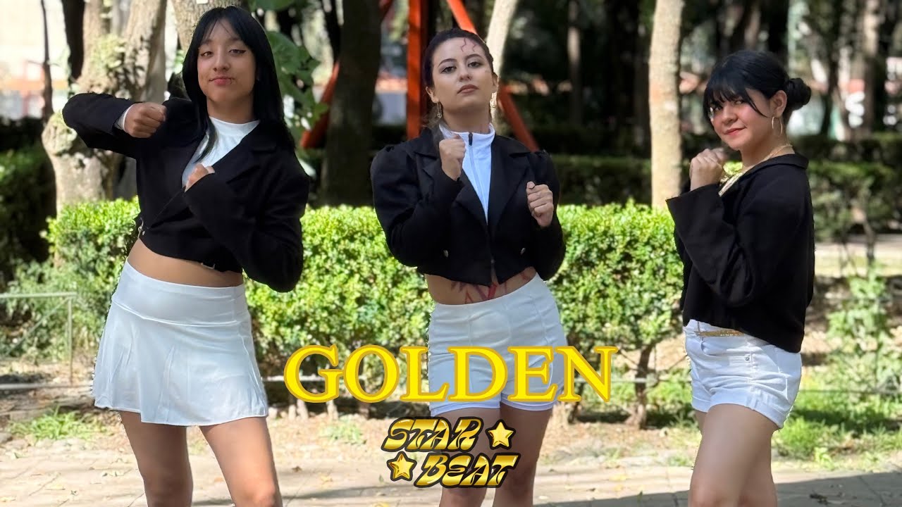 [KPOP IN PUBLIC] HUNTR/X - “GOLDEN” | DANCE COVER | STARBEAT CREW FROM MEXICO