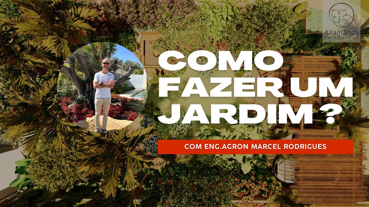 COMO FAZER UM JARDIM?