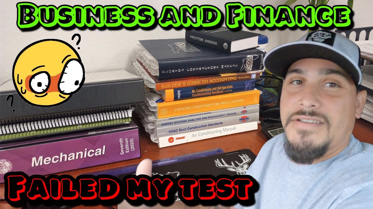 I Failed my Business and finance Florida Contractor test! Very hard test