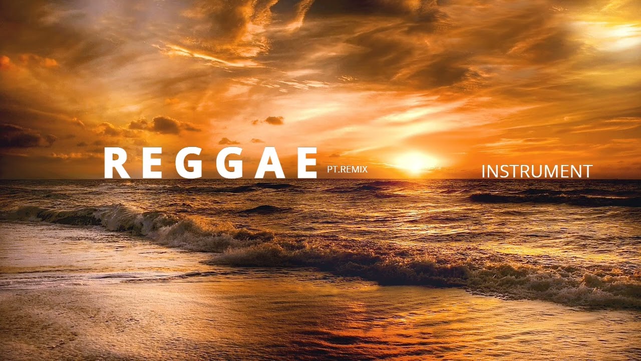 Free Beat Reggae Instrumental 2026 - PT.REMIX