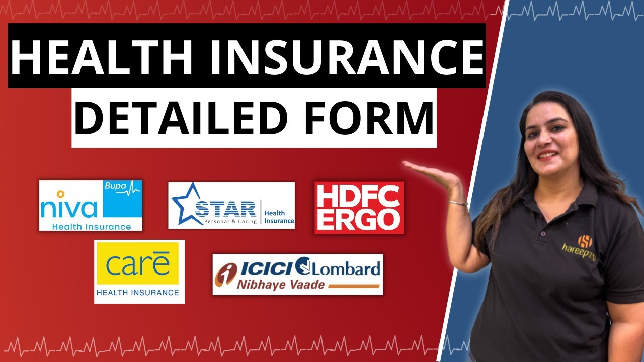 Health Insurance Detailed Form | Must see before taking health insurance | Gurleen Kaur Tikku
