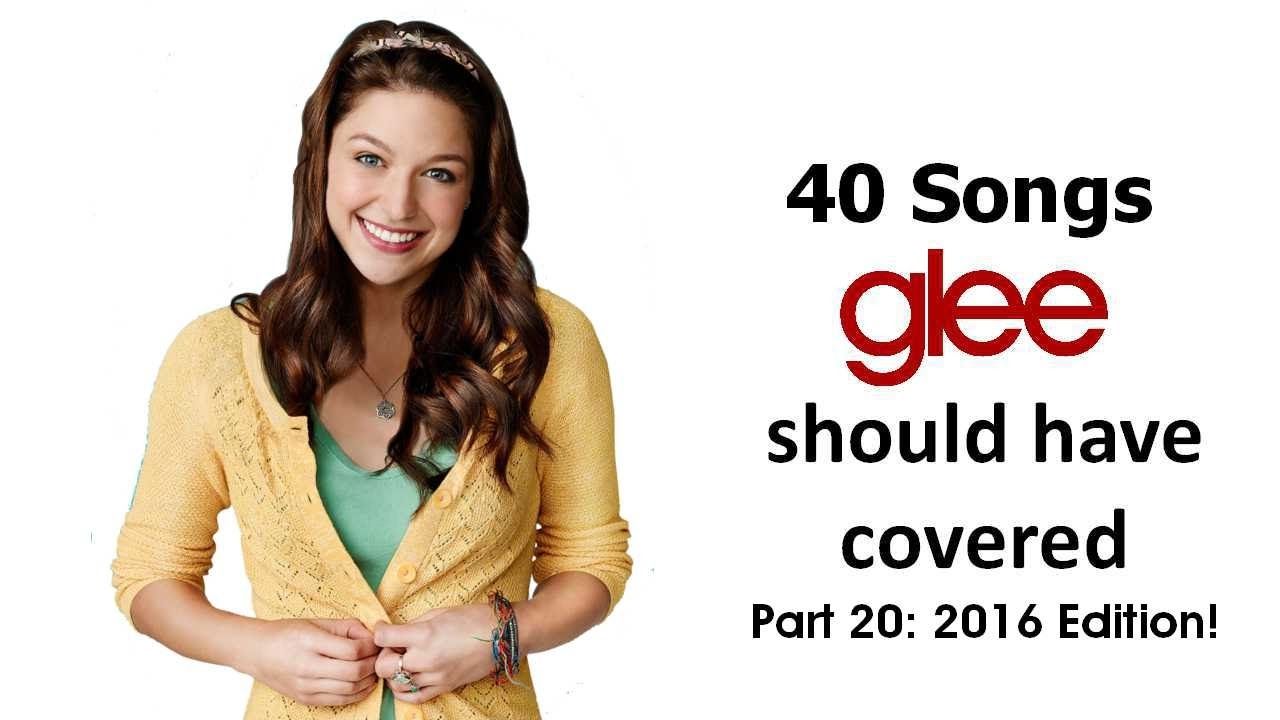 40 Songs Glee Should Have Covered (Part 20)